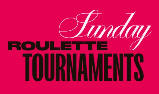 Sunday Roulette Tournaments